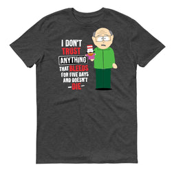 South Park Mr.Garrison Don't Trust Anything Kurzarm-T-Shirt für Erwachsene
