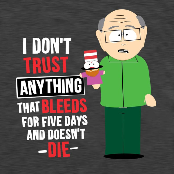 South Park Mr.Garrison Don't Trust Anything Adult Short Sleeve T-Shirt