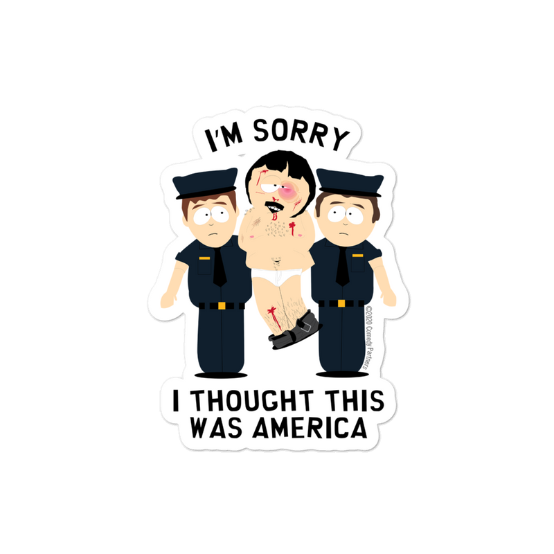 South Park Randy I Thought This Was America Die Cut Sticker