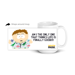 weiße South Park Cartman "Life is finally good" 15 oz Tasse