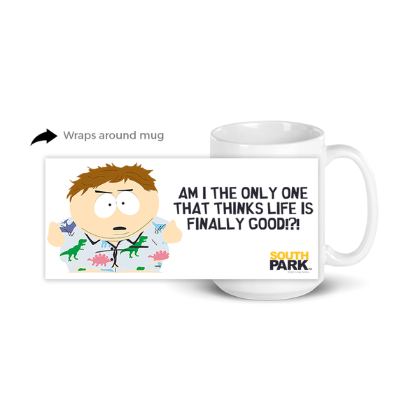 South Park Cartman Das Leben ist endlich gut 15oz Weiß Becher