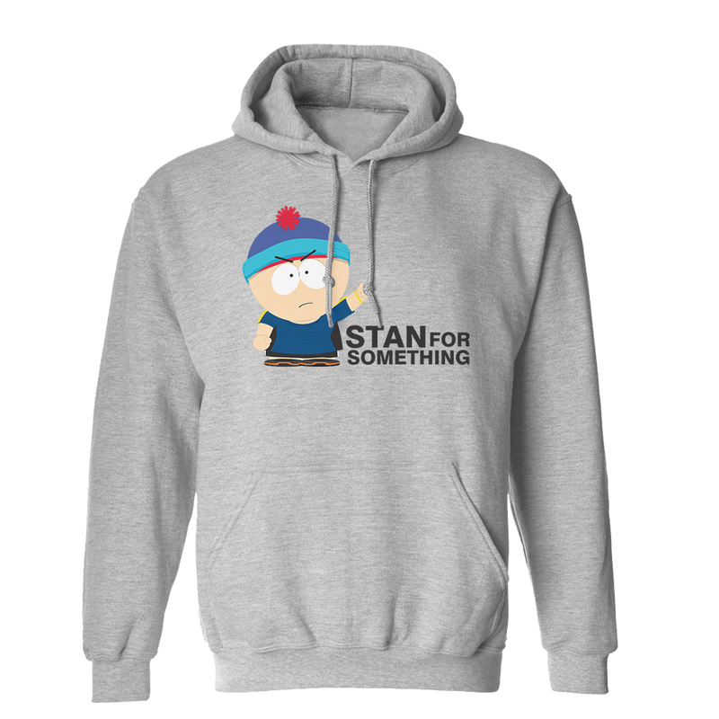 South Park Stan For Something Hooded Sweatshirt